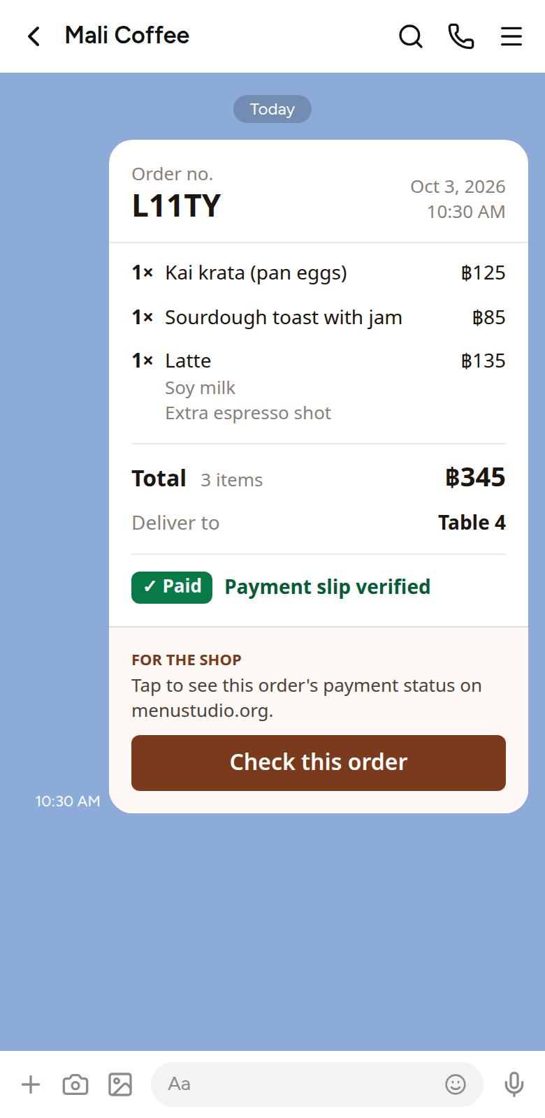 Screenshot of a LINE chat with the shop: the order confirmation message listing three dishes, one with the options the customer chose, the total, the table to deliver to, a note that the payment slip was verified, and a Check this order button.