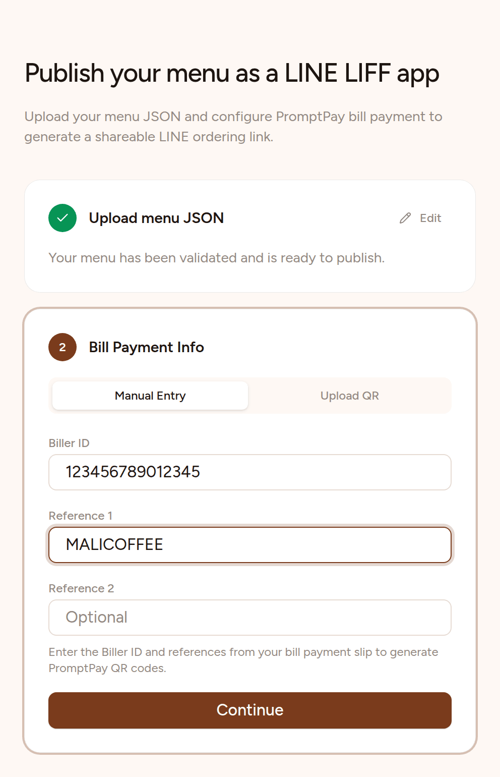 The Publish page: step 1, the menu, is done; step 2, Bill Payment Info, shows the Manual Entry and Upload QR tabs, with Biller ID and Reference 1 filled in.